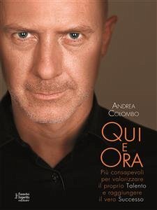 Qui e ora (eBook, ePUB) - Colombo, Andrea