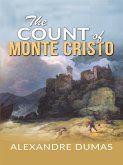 Alexandre Dumas - The Count of Monte Cristo (eBook, ePUB)
