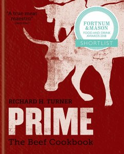 PRIME: The Beef Cookbook (eBook, ePUB) - Turner, Richard H