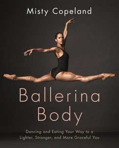 Ballerina Body (eBook, ePUB) - Copeland, Misty