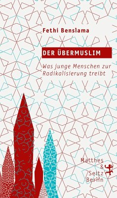 Der Übermuslim (eBook, ePUB) - Benslama, Fethi