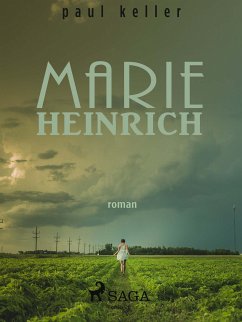 Marie Heinrich (eBook, ePUB) - Keller, Paul