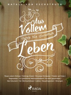 Aus vollem Leben (eBook, ePUB) - Eschstruth, Nataly von