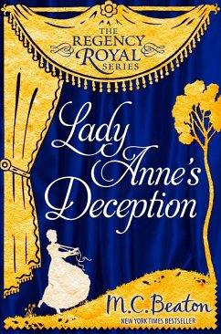 Lady Anne's Deception (eBook, ePUB) - Beaton, M. C.