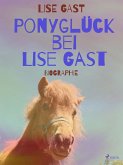 Ponyglück bei Lise Gast (eBook, ePUB)