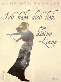 Ich habe dich lieb, kleine Liane (eBook, ePUB)