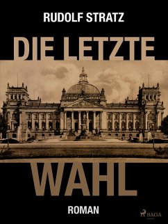 Die letzte Wahl (eBook, ePUB) - Stratz, Rudolf