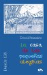 La casa de las pequeñas alegrías... - Bild 1