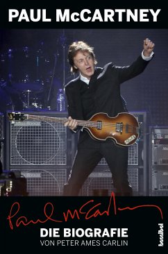 Paul McCartney - Die Biografie (eBook, ePUB) - Carlin, Peter Ames