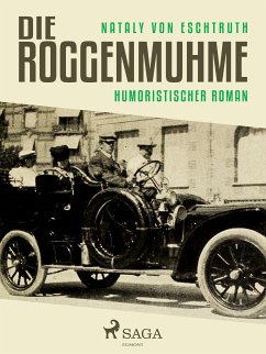 Die Roggenmuhme (eBook, ePUB) - Eschstruth, Nataly von