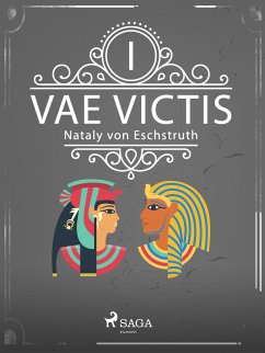 Vae Victis - Band I (eBook, ePUB) - Eschstruth, Nataly von