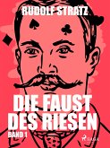 Die Faust des Riesen. Band 1 (eBook, ePUB)