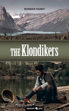 The Klondikers (eBook, ePUB) - Handy, Norman