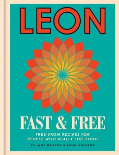 Leon: Leon Fast & Free (eBook, ePUB) - Baxter, Jane; Vincent, John