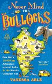 Never Mind the Bullocks (eBook, ePUB)