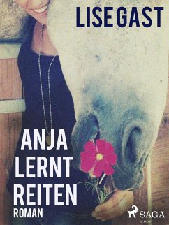 Anja lernt reiten (eBook, ePUB) - Gast, Lise