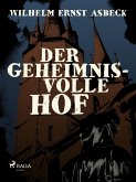 Der geheimnisvolle Hof (eBook, ePUB)