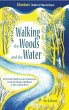 Walking the Woods and the Water (eBook,... - Bild 1