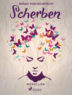 Scherben (eBook, ePUB) - Eschstruth, Nataly von