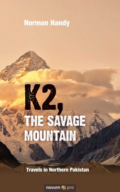 K2, The Savage Mountain (eBook, ePUB) - Handy, Norman