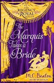 The Marquis Takes a Bride (eBook, ePUB)