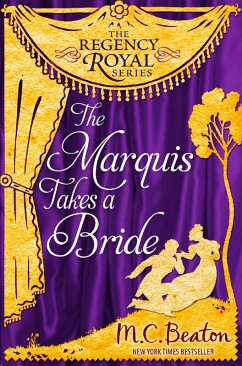The Marquis Takes a Bride (eBook, ePUB) - Beaton, M. C.