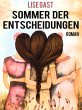Sommer der Entscheidungen (eBook, ePUB) - Bild 1