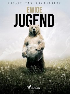 Ewige Jugend (eBook, ePUB) - Eschstruth, Nataly von