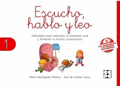 Escucho, hablo y leo : libro de lectura 1 - Rodríguez Mahou, Elena; Santos Sanz, Eva