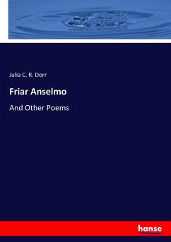Friar Anselmo - Dorr, Julia C. R.