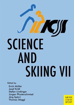 Science and Skiing VII - Pfusterschmied, Jürgen;Spörri, Jörg;Müller, Erich