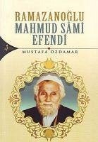 Ramazanoglu Mahmud Sami Efendi - Özdamar, Mustafa