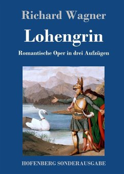 Lohengrin - Wagner, Richard