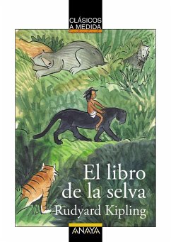 El libro de la selva - Kipling, Rudyard