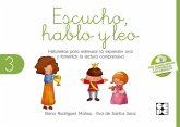 Escucho, hablo y leo : libro de lectura 3 Escucho, hablo y leo : libro de lectura 3