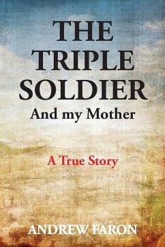 THE TRIPLE SOLDIER - Faron, Andrew