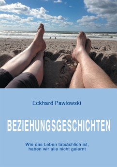 Beziehungsgeschichten - Pawlowski, Eckhard