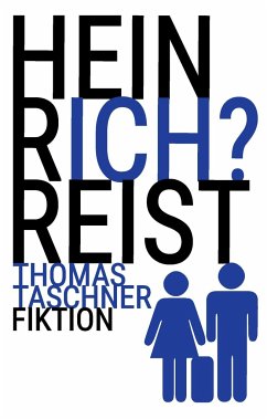 Heinrich reist - Taschner, Thomas