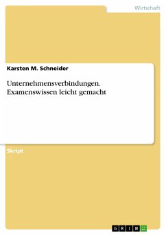 Unternehmensverbindungen. Examenswissen leicht gemacht (eBook, PDF) - Schneider, Karsten M.