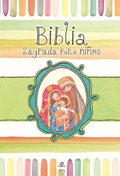 Biblia Sagrada Para Ninos - Various