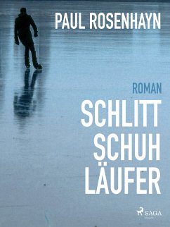 Schlittschuhläufer (eBook, ePUB) - Rosenhayn, Paul