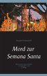 Mord zur Semana Santa - Bild 1