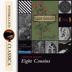 Eight Cousins (unabridged) (MP3-Download) - Alcott, Louisa May