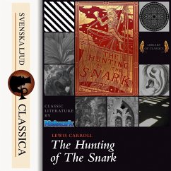 The Hunting of the Snark (unabridged) (MP3-Download) - Carrol, Lewis