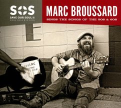S.O.S. 2: Save Our Soul: Soul On A Mission - Broussard,Marc