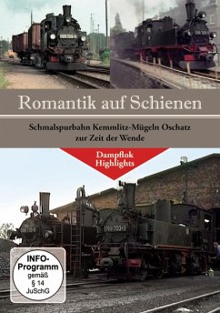 Dampflok Highlights - Schmalspuhrbahn Kemmlitz-Mügeln Oschatz zur Zeit der Wende - Diverse