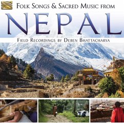 Folk Songs And Sacred Music From Nepal - Bhattacharya,Deben