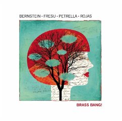 Brass Bang! - Fresu,Paolo/Bernstein,Steven/Petrella,Gianluca/+