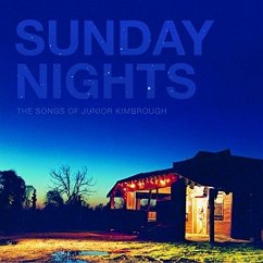Cover Sunday Nights: The Songs Of Junior Kimbrough (Rsd)