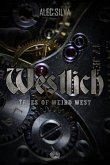 Westlich: Tales of Weird West (eBook, ePUB)